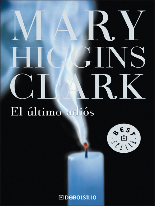 Title details for El último adiós by Mary Higgins Clark - Wait list